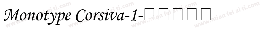 Monotype Corsiva-1字体转换